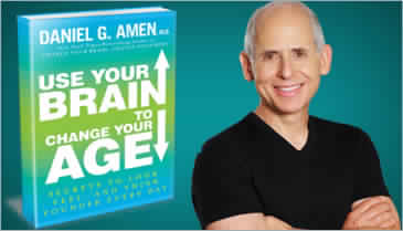 Dr. Amen: “Use Your Brain to Change Your Age”